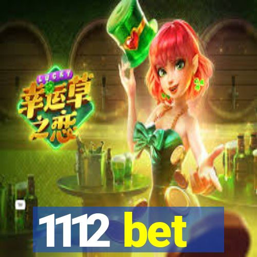 1112 bet